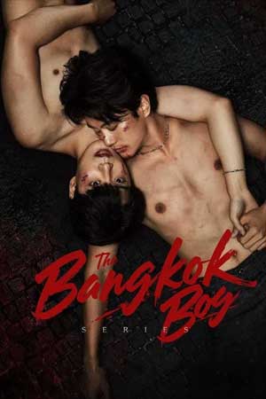 The Bangkok Boy Series